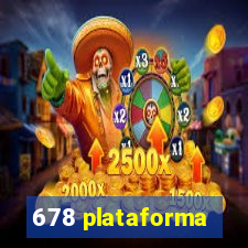 678 plataforma
